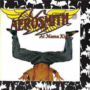Aerosmith - Final Night At Mama Kin's