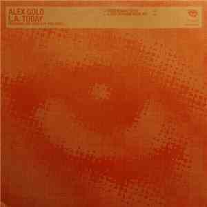Alex Gold Featuring The Vocals Of Phil Oakey - L.A. Today