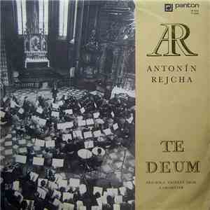Antonín Rejcha - Te Deum (Pro Sóla, Smíšený Sbor A Orchestr)