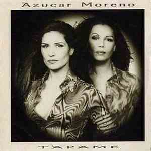 Azucar Moreno - Tápame