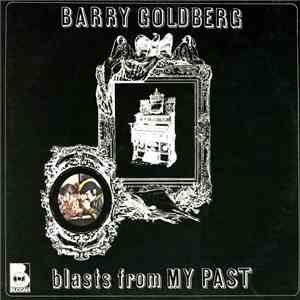 Barry Goldberg - Blasts From My Past