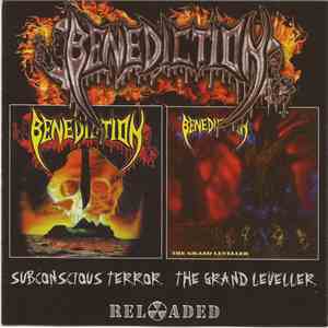 Benediction - Subconscious Terror / The Grand Leveller