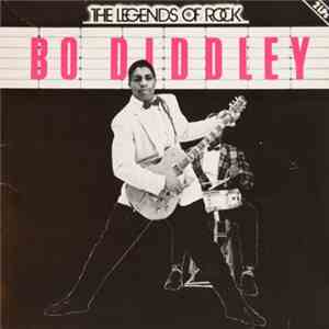 Bo Diddley - The Legends Of Rock