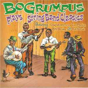 Bo Grumpus - Plays String Band Classics