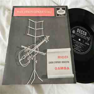 Bruch - Ricci, London Symphony Orchestra, Gamba - Violin Concerto No. 1