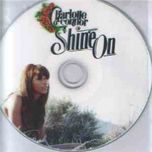 Charlotte O'Connor - Shine On