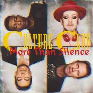 Culture Club - More Than Silence