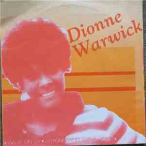 Dionne Warwick - Anyone Who Had A Heart / Walk On By