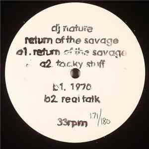 DJ Nature - Return Of The Savage