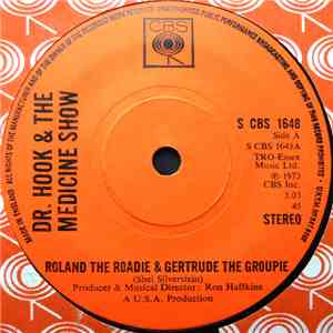 Dr. Hook & The Medicine Show - Roland The Roadie And Gertrude The Groupie