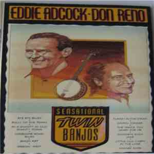 Eddie Adcock - Don Reno - Sensational Twin Banjos