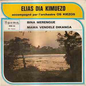 Elias Diá Kimuezo - Bina Merengue / Mama Cendele Dikanga