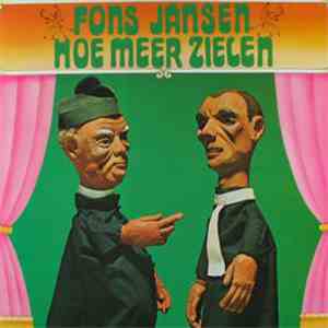 Fons Jansen - Hoe Meer Zielen