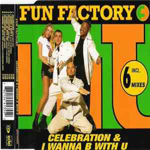 Fun Factory - Celebration & I Wanna B With U