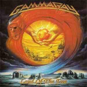Gamma Ray - Land Of The Free