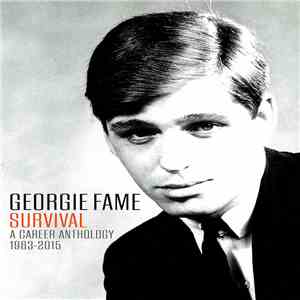 Georgie Fame - Survival (A Career Anthology 1963-2015)