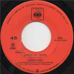 Gerardo Reyes - Dimelo De Frente