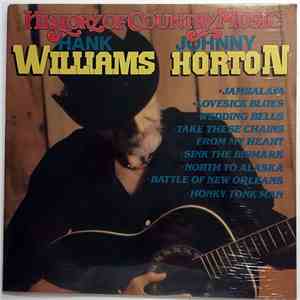 Hank Williams, Johnny Horton - History Of Country Music