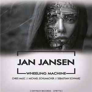 Jan Jansen  - Wheeling Machine