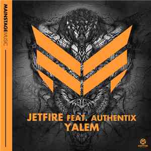 Jetfire Feat. Authentix - Yalem
