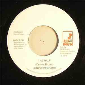 Junior Delgado / Deb Players - The Half