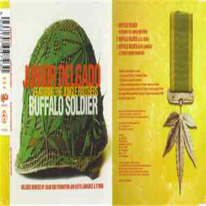 Junior Delgado Featuring Jungle Brothers - Buffalo Soldier
