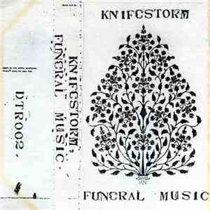 Knifestorm - Funeral Music