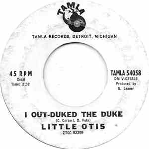 Little Otis - I Out-Duked The Duke