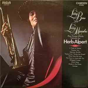Living Brass, Living Marimbas - Play Songs Made Famous By Herb Alpert