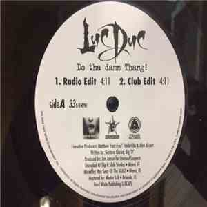 Luc Duc - Do Tha Damn Thang