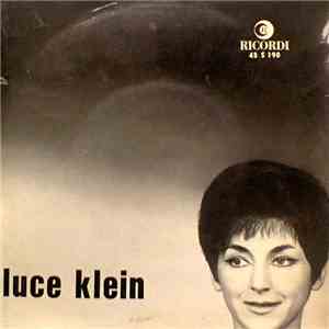 Luce Klein - Si J'etais Pas Si Timide