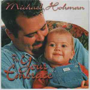 Michael Hohman - In Your Embrace