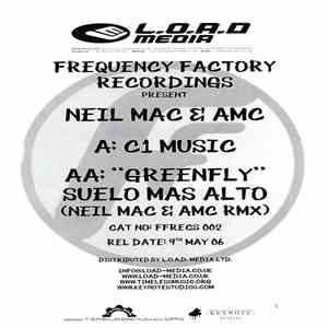 Neil Mac & AMC / Greenfly - C1 Music / Suelo Mas Alto (AMC Remix)