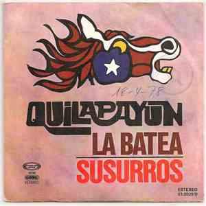 Quilapayún - La Batea / Susurros