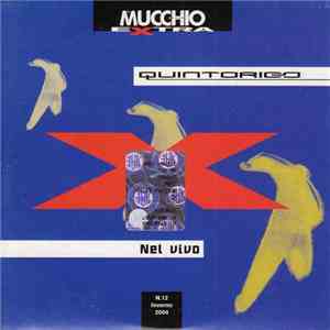 Quintorigo - Nel Vivo