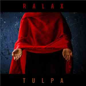 Ralax - Tulpa