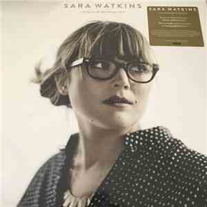 Sara Watkins - Young In All The Wrong Ways