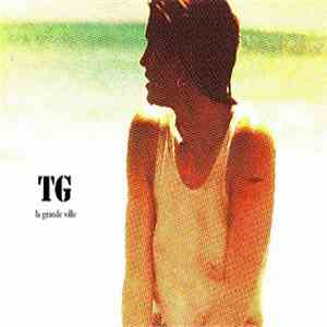 TG - La Grande Ville