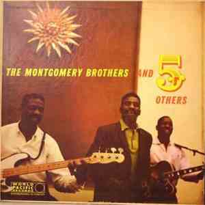 The Montgomery Brothers - And 5 Others