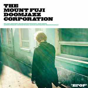 The Mount Fuji Doomjazz Corporation - Egor