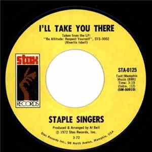 The Staple Singers - I'll Take You There / I'm Just Another Soldier