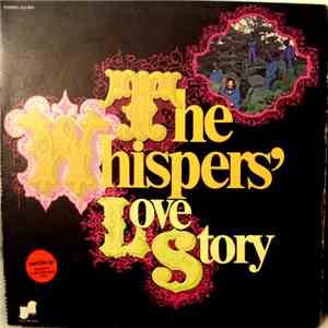 The Whispers - The Whispers' Love Story
