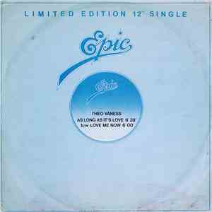 Theo Vaness - As Long As It's Love