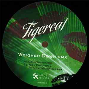 Tigercat - Weighed Down Remix