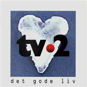 tv•2 - Det Gode Liv