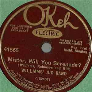 Williams' Jug Band / Fletcher Henderson And His Orchestra - Mister, Will You Serenade? / New King Porter Stomp