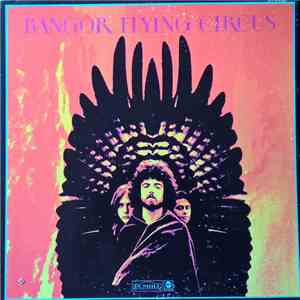 Bangor Flying Circus - Bangor Flying Circus