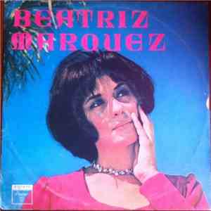 Beatriz Marquez - Beatriz Marquez