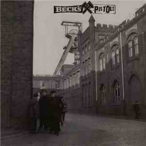 Beck's Pistols - Pöbel Und Gesocks