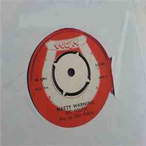 Big Youth / Glen Adams - Natty Warning / Turn Around